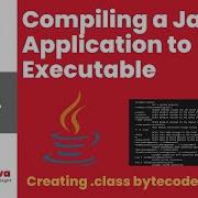 Compiling Java Application Into Executable
