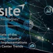 The State Of The Data Center Industry Technology Implementations And Data Center Trends