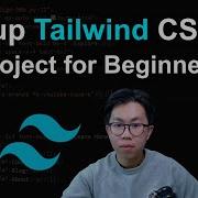 How To Set Up Tailwind CSS V4 Project For Beginners From Scratch In 2025