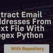 Extract Email Addresses From A Text File With Regex Python
