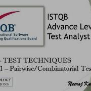 ISTQB Advance Test Analyst 3 2 7 Pairwise Testing Pairwise Technique Combinatorial Testing
