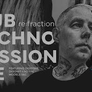 Re Fraction Dub Techno Session 12E