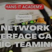 Network Interface Card NIC Teaming CompTIA Network N10 008 Domain 3 17