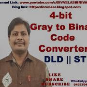 GRAY TO BINARY CONVERTER 4 BIT GRAY TO BINARY CONVERTER DESIGN OF GRAY TO BINARY CONVERTER STLD