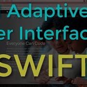 18 1 Adaptive User Interfaces Intro To App Development With Swift