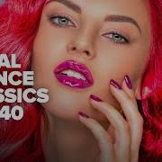 VOCAL TRANCE CLASSICS TOP 40 FULL ALBUM