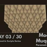Modern Muqarnas Day 3 Of 30 Scripts Series Parametric Design In Rhino Grasshopper