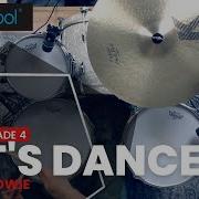 Grade 4 Let S Dance David Bowie Rockschool Drums