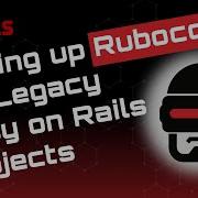 Clean Up Your Messy Legacy Ruby On Rails Codebase With Rubocop