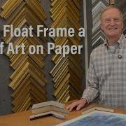 How To Float Frame A Work Of Art On Paper