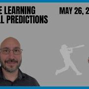 Machine Learning Baseball Prediction Picks May 26 2024
