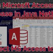 Connect Microsoft Access To Java Netbeans Use MS Access Database To Java
