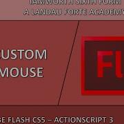 Flash Custom Mouse Tutorial