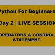 PYTHON FOR BEGINNERS DAY 2 LIVE SESSION