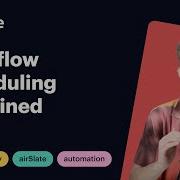 Workflow Scheduling Explained