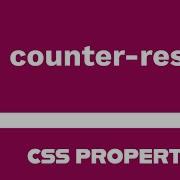 CSS Property Counter Reset Explained