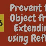 52 Prevent The Object From Extending Using Reflect API Lock The Object With PreventExtensions ES6