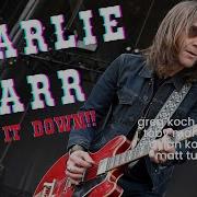 Charlie Starr Live It Down