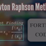 Fortran Program For Newton Raphson Method Numerical Method Root Finding