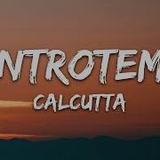 Calcutta Controtempo Testo Lyrics