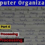 Computer Organization Vector Processing Array Processing Explanation