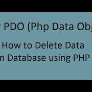 How To Delete Data From Database Using PHP PDO