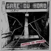 GARE DU NORD Appels De Phares INTERNATIONAL 2025