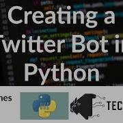 Creating A Twitter Bot In Python Jimmy James OKC Python