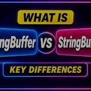 What Is The Difference Between StringBuffer And StringBuilder In Java Core Java Interview Question