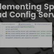 Implementing Spring Cloud Config Server Microservice Configurations