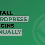 How To Install WordPress Plugins Manually In 2021 6 Simple Steps Part 1