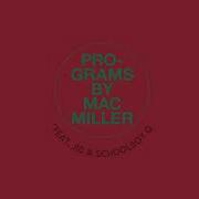 Mac Miller Programs Remix Feat JID ScHoolboy Q Mashup