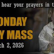 Catholic Mass Today Daily TV Mass Monday March 2 2026