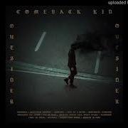 Comeback Kid I Ll Be That