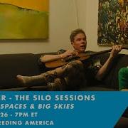 Josh Ritter The Silo Sessions Wide Open Spaces Big Skies