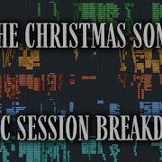 LOGIC SESSION BREAKDOWN The Christmas Song Chestnuts Roasting On An Open Fire