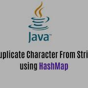 Remove Duplicate Character From String In Java Using HashMap