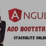 Add Bootstrap In Angular Project How To Install Bootstrap In Angular Beginner