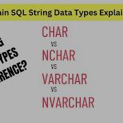 ТИПЫ ДАННЫХ SQL ПОНИМАНИЕ РАЗНИЦЫ МЕЖДУ CHAR NCHAR VARCHAR И NVARCHAR Sql