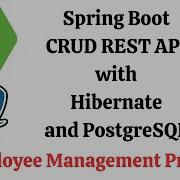 Java Spring Boot PostgreSQL Spring Data JPA Hibernate CRUD REST API Tutorial 2025