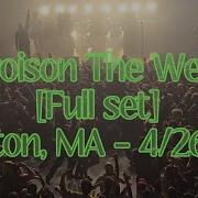 Poison The Well Live Full Set 4K The Opposite Of December Roadrunner Boston MA 4 26 25