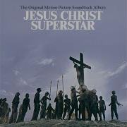 Gethsemane I Only Wanted To Say From Jesus Christ Superstar Soundtrack