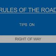 11 RIGHT OF WAY Rules Of The Road Useful Tips
