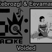 Eebrozgi Eevamari Voided Karaoke