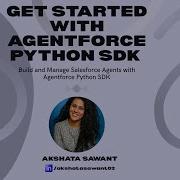 Get Started With Agentforce Python SDK