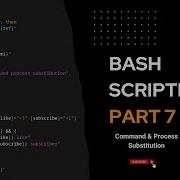 BASH Scripting Tutorial Command Process Substitution Part 7