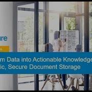 Transform Data Into Actionable Knowledge With Automatic Secure Document Storage