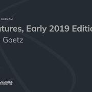 Java Futures Early 2019 Edition Brian Goetz