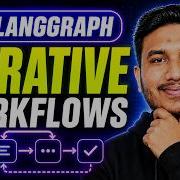 12 LangGraph Iterative Workflows Explained Agentic AI Course