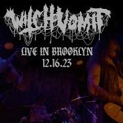 WITCH VOMIT Live In Brooklyn 12 16 23 FULL SET